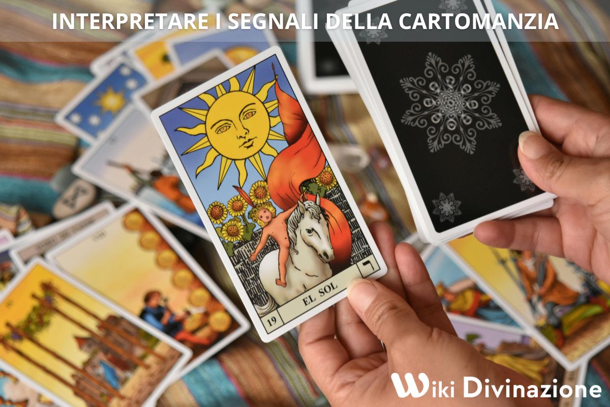 Come Interpretare i segnali della cartomanzia