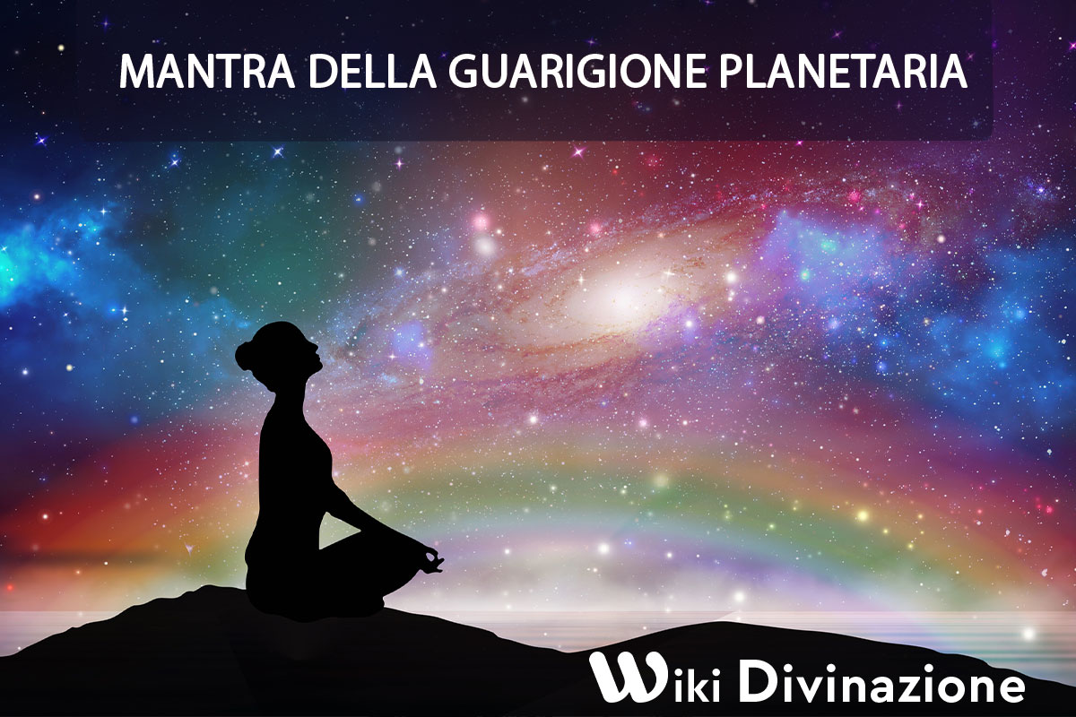 Mantra della guarigione planetaria 